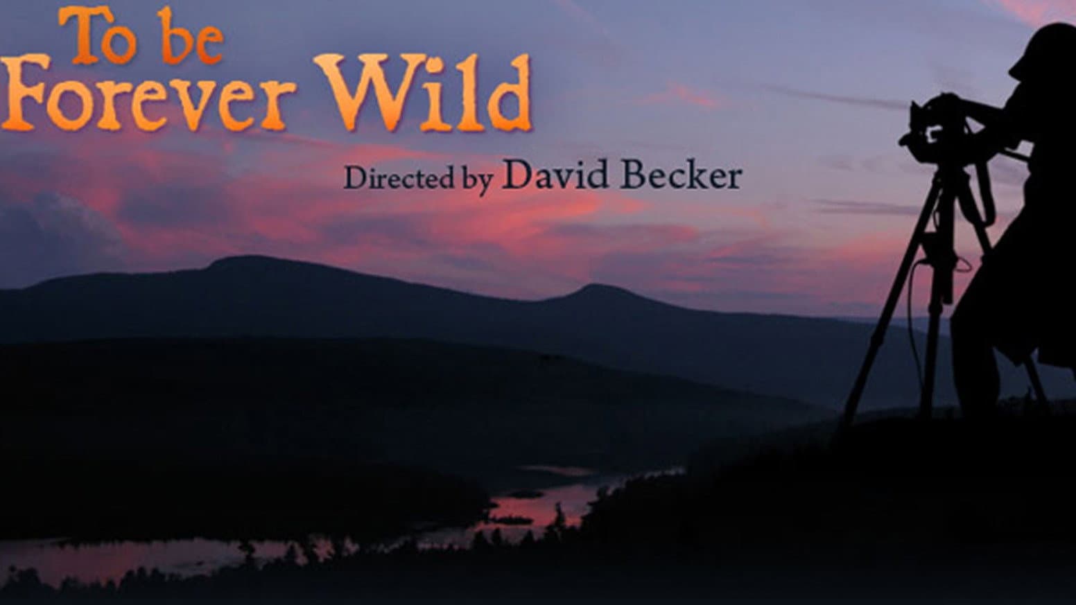 To Be Forever Wild
