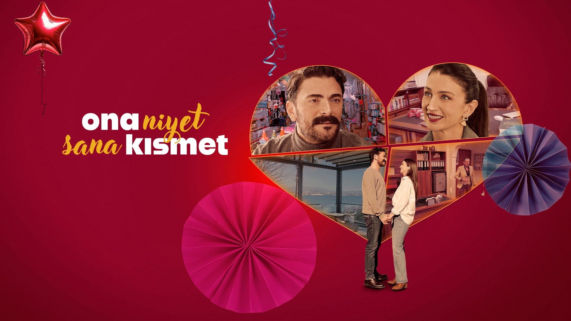 Ona Niyet Sana Kısmet
