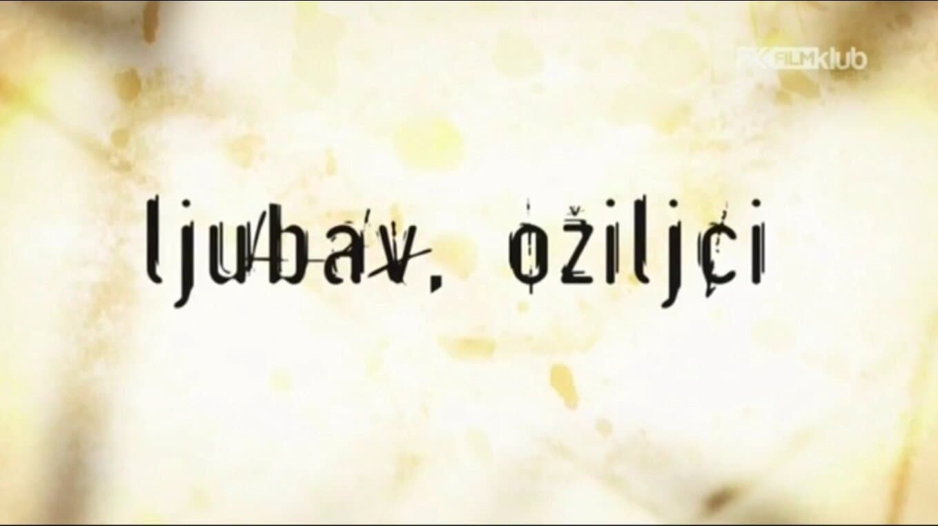 Ljubav, ožiljci