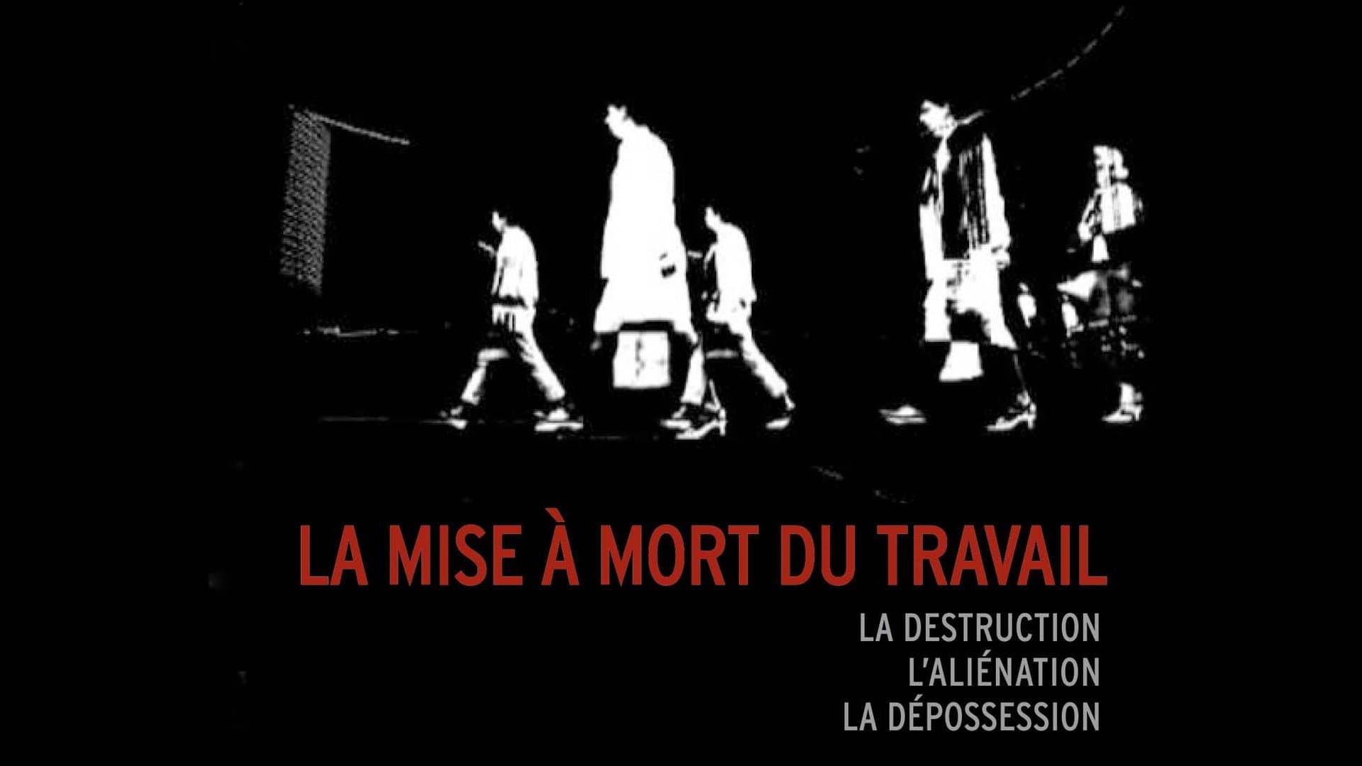 La mise à mort du travail