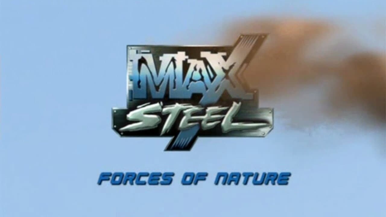 Max Steel - El Dominio de los Elementos