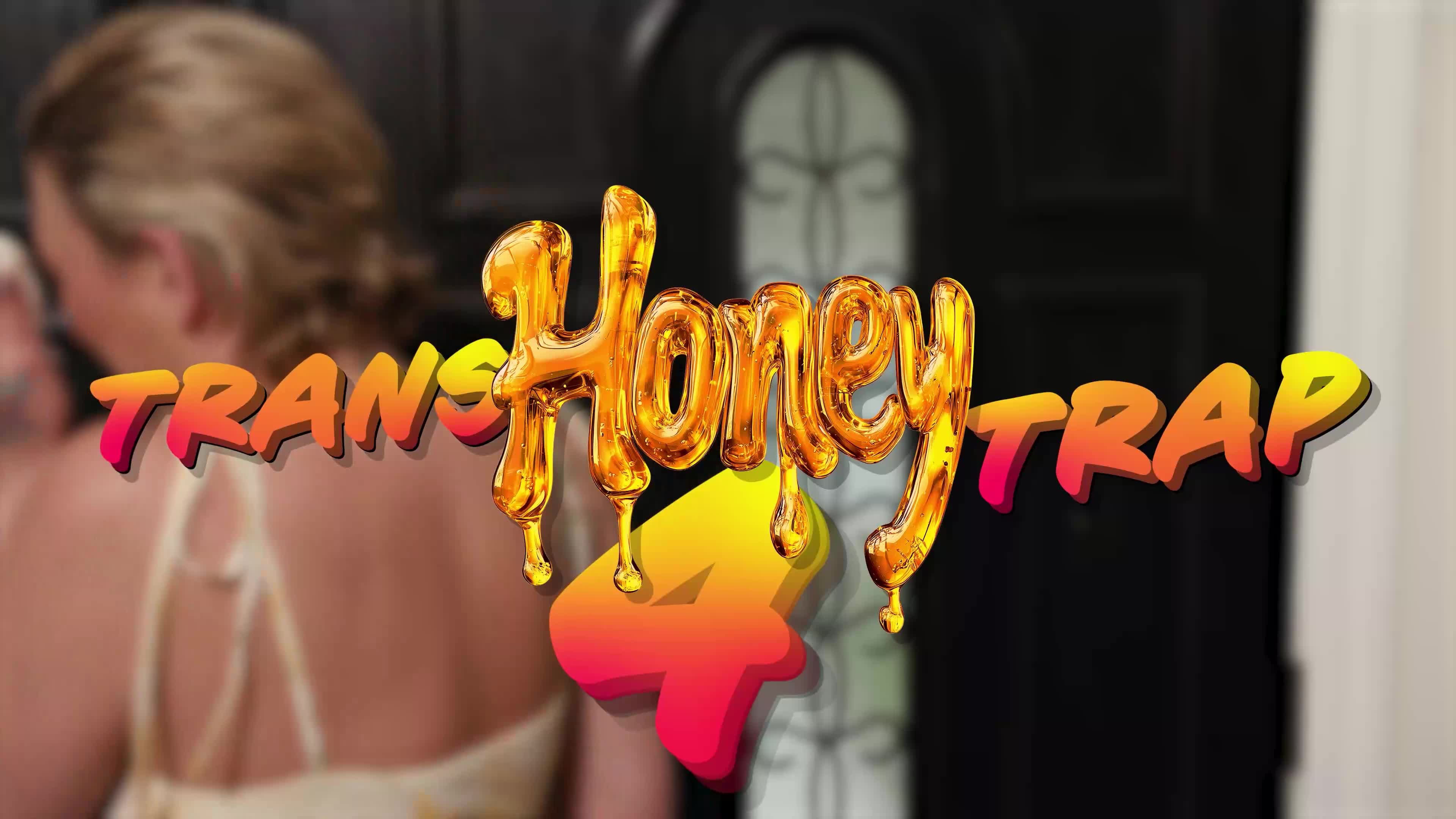 Trans Honey Trap 4