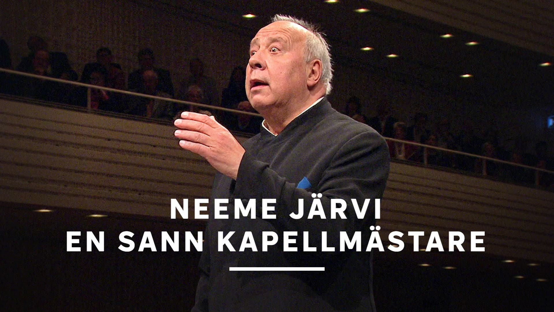 Neeme Järvi. Muusika üle kõige