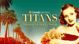 Titans: The Rise of Hollywood — foto 1