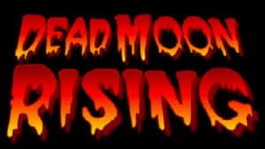 Dead Moon Rising — foto 2
