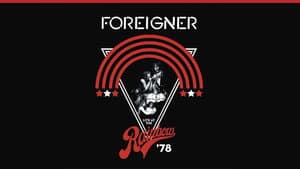 Foreigner - Live at the Rainbow '78 — foto 1