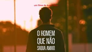 O Homem Que Não Sabia Amar — foto 1