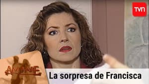 La sorpresa de Francisca