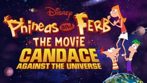 Phineas y Ferb, La película: Candace contra el universo — foto 2