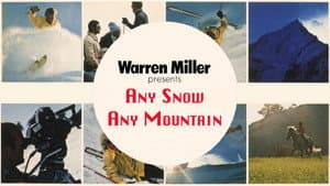 Any Snow, Any Mountain — foto 1