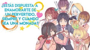 Hensuki: Are you willing to fall in love with a pervert, as long as she’s a cutie? — foto 6