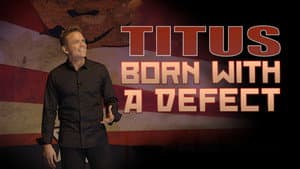 Christopher Titus: Born With a Defect — foto 1