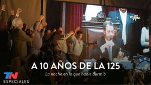 A 10 años de la 125: La noche en la que nadie durmió — foto 1