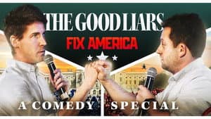 The Good Liars Fix America — foto 1