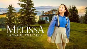 Melissa: La Niña del Valle Verde — foto 3