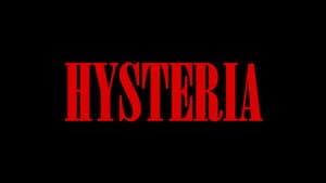 Hysteria — foto 1