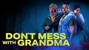 Don't Mess with Grandma — foto 4