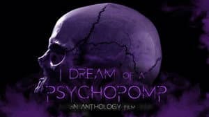 I Dream of a Psychopomp — foto 1