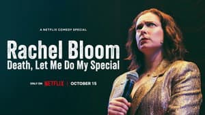 Rachel Bloom: Death, Let Me Do My Special — foto 1