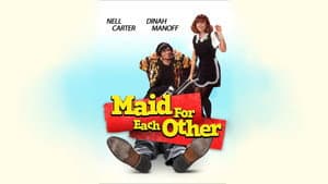 Maid for Each Other — foto 2