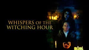 Whispers of the Witching Hour — foto 1