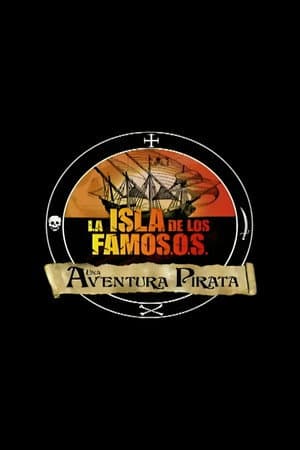 La isla de los famosos: Una aventura pirata