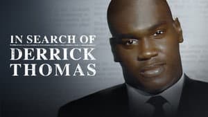 In Search of Derrick Thomas — foto 2