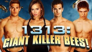 1313: Giant Killer Bees! — foto 2