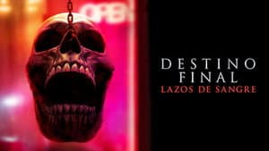 Destino final lazos de sangre — foto 6
