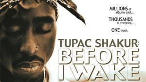 Tupac Shakur: Before I Wake — foto 1