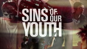 Sins of Our Youth — foto 7