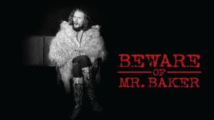 Beware of Mr. Baker — foto 1