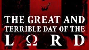 The Great and Terrible Day of the Lord — foto 2