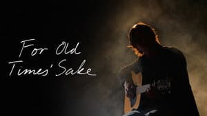 For Old Times' Sake — foto 6