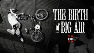 The Birth of Big Air — foto 2