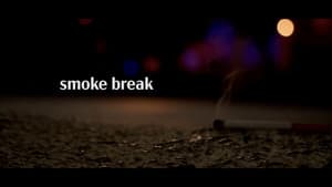 Smoke Break — foto 1
