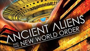 Ancient Aliens and the New World Order — foto 1