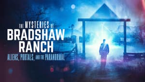 The Mysteries of Bradshaw Ranch: Aliens, Portals, and the Paranormal — foto 1