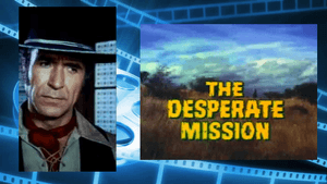 The Desperate Mission — foto 2