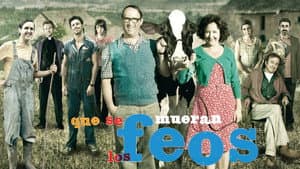 Que se mueran los feos — foto 2