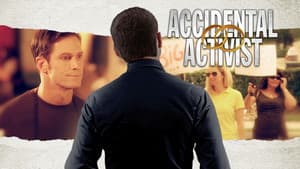 Accidental Activist — foto 1