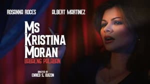 Ms. Kristina Moran: Ang Babaeng Palaban — foto 1