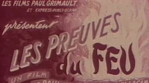 Les Preuves du feu — foto 2
