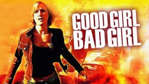 Good Girl, Bad Girl — foto 1