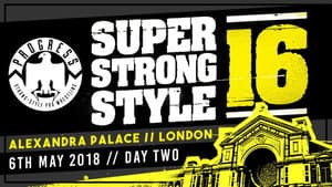 PROGRESS Chapter 68: Super Strong Style 16 - Day 2 — foto 1