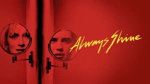 Always Shine — foto 3