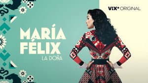 María Félix La Doña — foto 1