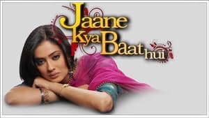 Jaane Kya Baat Hui — foto 1