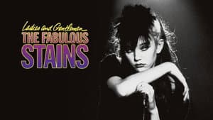 Ladies and Gentlemen, the Fabulous Stains — foto 6