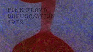 Pink Floyd: The Early Years, Vol 6 - Obfusc/ation — foto 5
